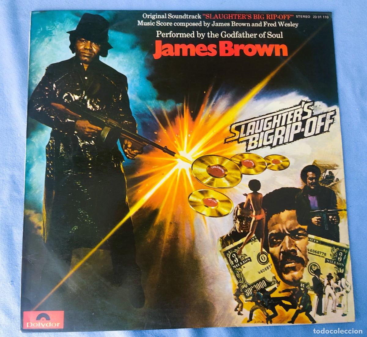 Discos de vinilo: DISCO LP JAMES BROWN SLAUGHTER'S BIG RIP-OFF BANDA SONORA DE LA PELICULA
