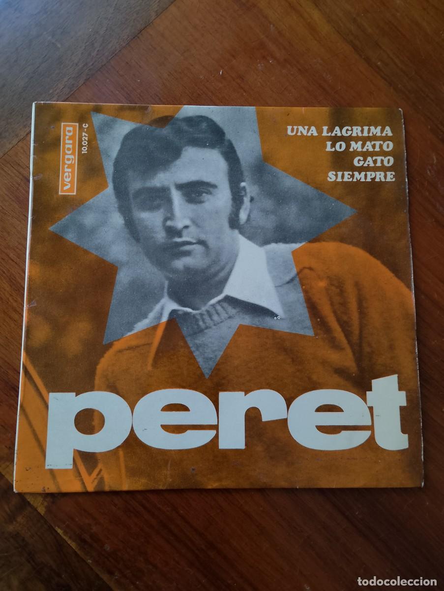 Discos de vinil: VINILO. PERET - UNA LAGRIMA, LO MATO, GATO, SIEMPRE