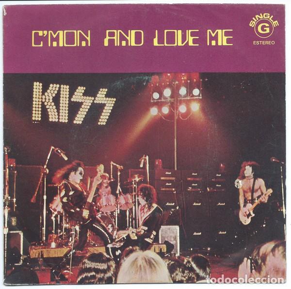 Discos de vinilo: Kiss &ndash; C'mon And Love Me single lp
