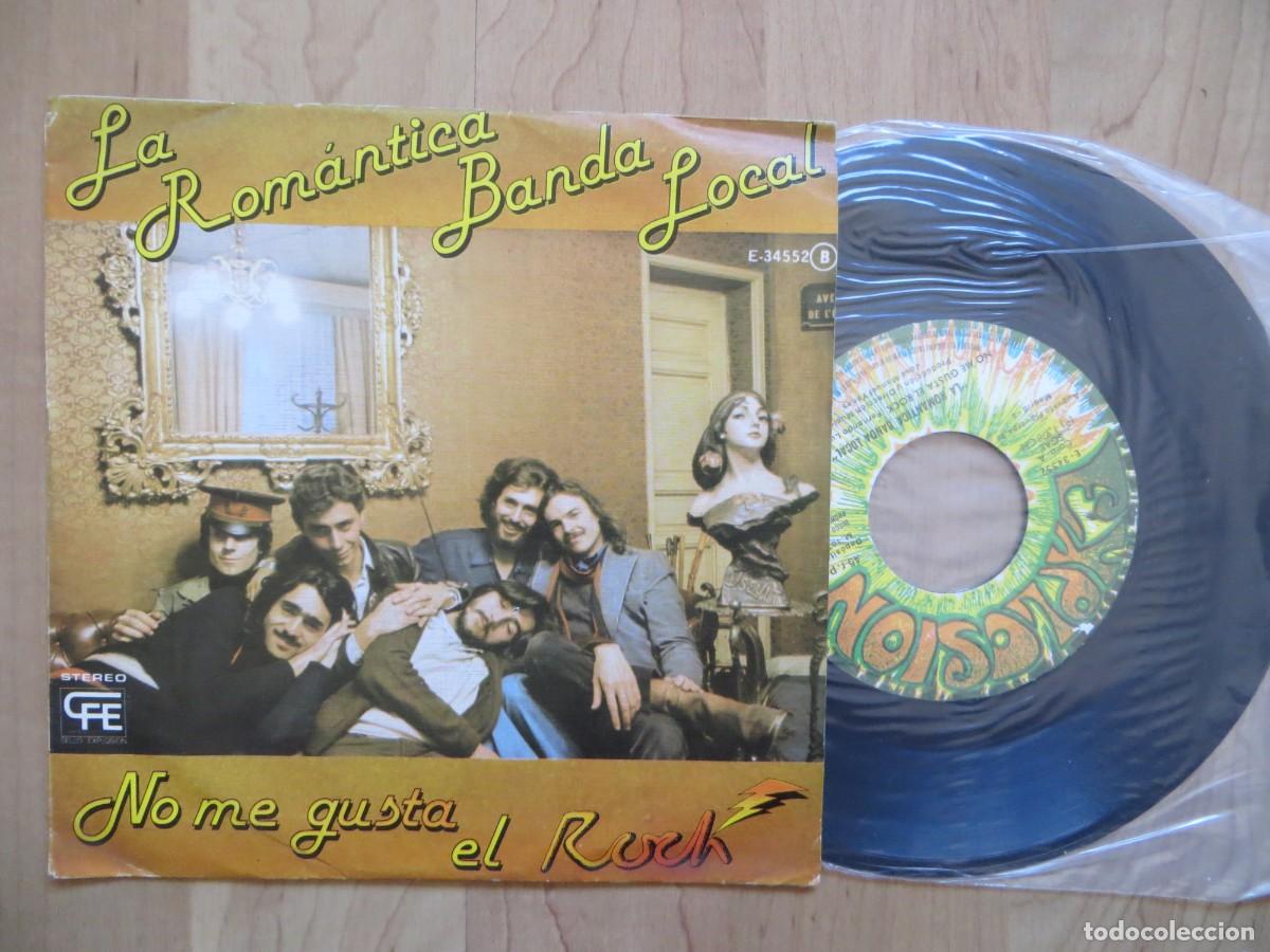 Discos de vinilo: La Rom&aacute;ntica Banda Local - No Me Gusta El Rock (7&rdquo;, Single, Promo)