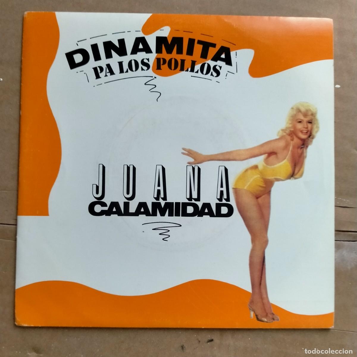 Discos de vinilo: DINAMITA PA LOS POLLOS. JUANA CALAMIDAD. GASA 1991. SIN USAR. COMPLETAMENTE NUEVO