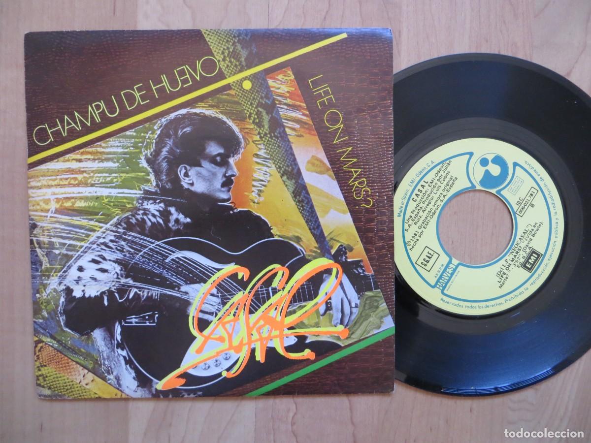 Discos de vinilo: Casal - Champu De Huevo / Life On Mars? (7&rdquo;, Single)