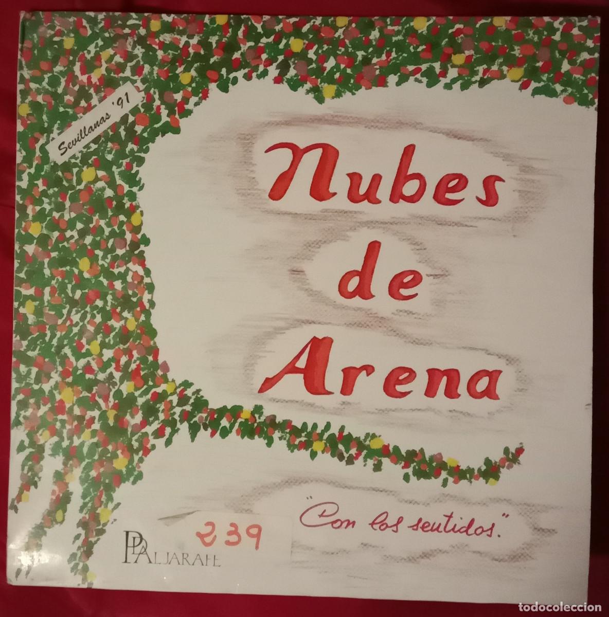 Discos de vinilo: Sevillanas&acute;91 - Nubes de Arena - Con los Sentidos - Edit. EFEN RECORDS. 1990