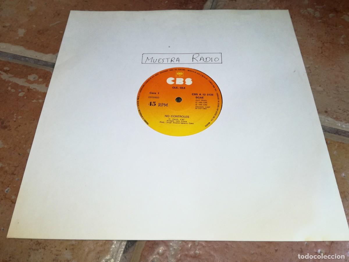 Discos de vinilo: OLE OLE-NO CONTROLES-ORIGINAL 1983