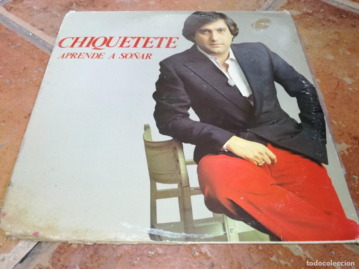 Discos de vinilo: CHIQUETETE-APRENDE A SO&Ntilde;AR-ORIGINAL 1982-VINILO EN EXCELETNE ESTADO