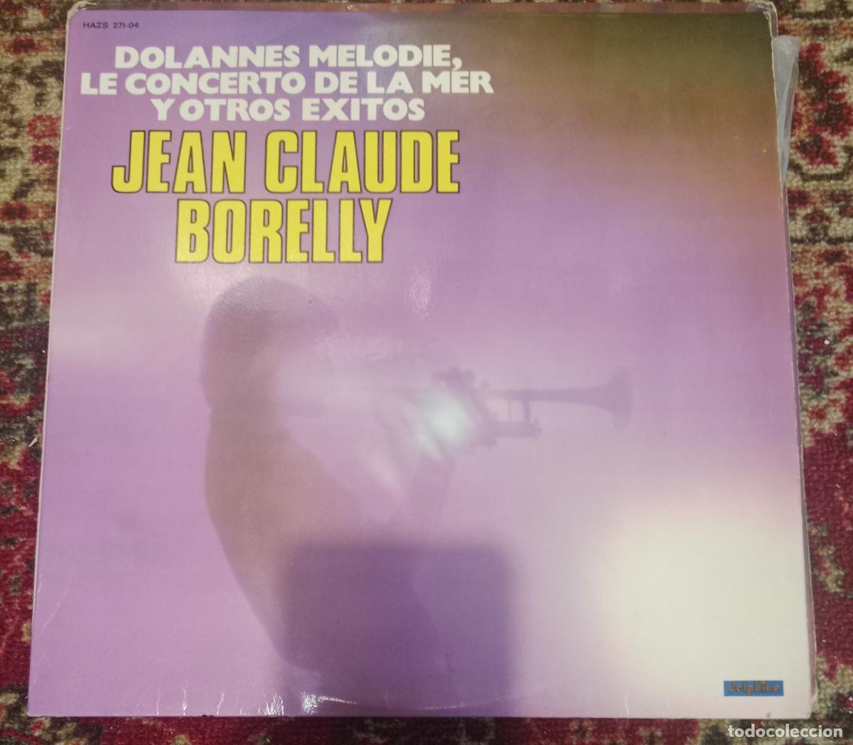 Discos de vinilo: Jean Claude Borelly &ndash; Dolannes Melodie, Le Concerto De La Mer Y Otros Exitos Lp Espa&ntilde;a 1976