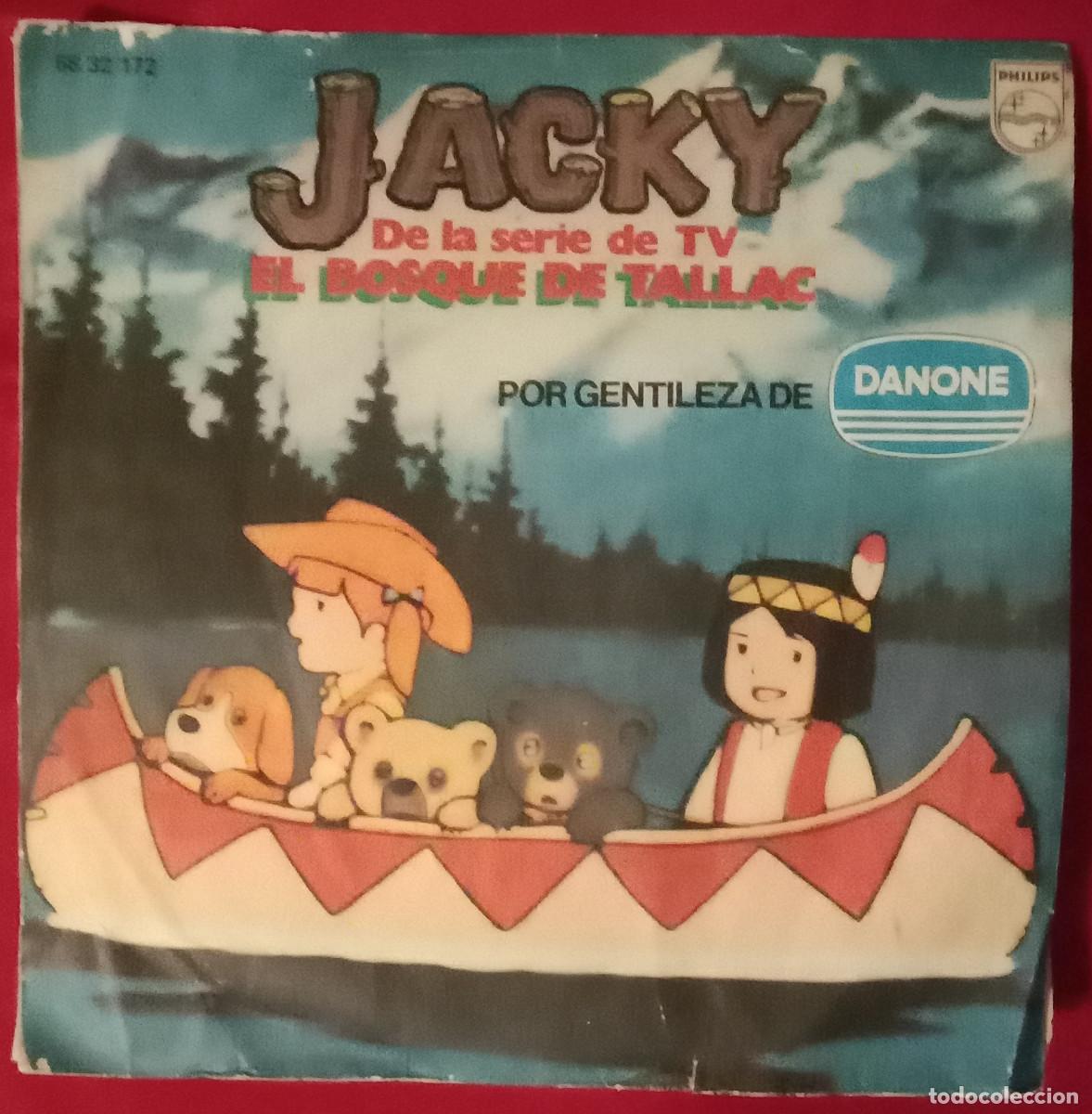 Discos de vinilo: Jacky de la Serie de TVE - El Bosque de Tallac - Jacky / Tallac - Edit. Philips. 1978