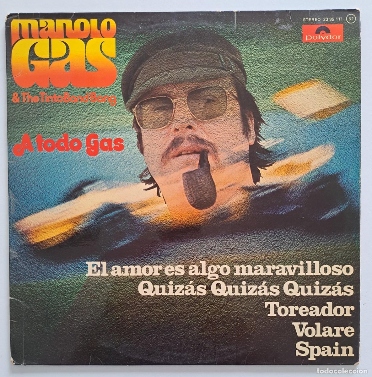 Discos de vinilo: MANOLO GAS & THE TINTO BANG BANG - A TODO GAS - Polydor &ndash; 23 85 111 - SPAIN 1976