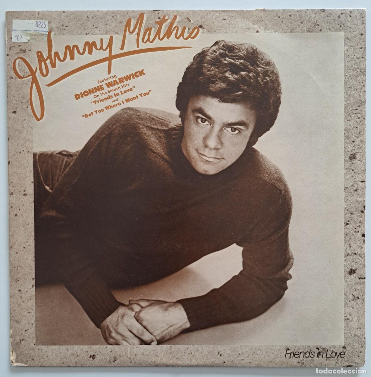 Discos de vinilo: JOHNNY MATHIS - FRIENDS IN LOVE - CBS &ndash; ASF 2742 - U.S.A 1982