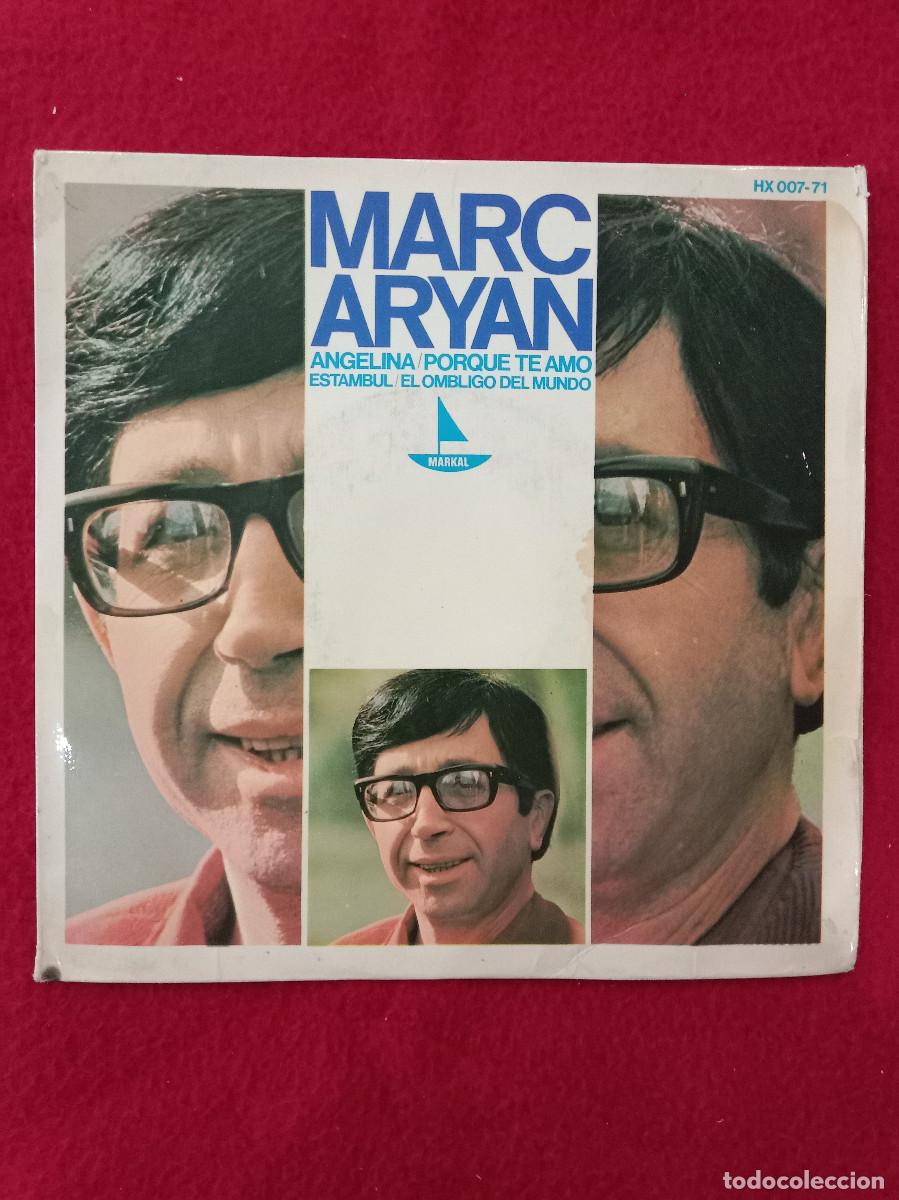 Discos de vinilo: Marc Aryan - Angelina / Por Que Te Amo / Istambul / El Ombligo del Mundo - Edit. HispaVox. 1966 (EP)
