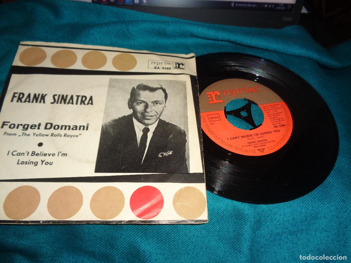Discos de vinilo: FRANK SINATRA. FORGET DOMANI. REPRISE, 1965. GERMANY. IMPECABLE (#)