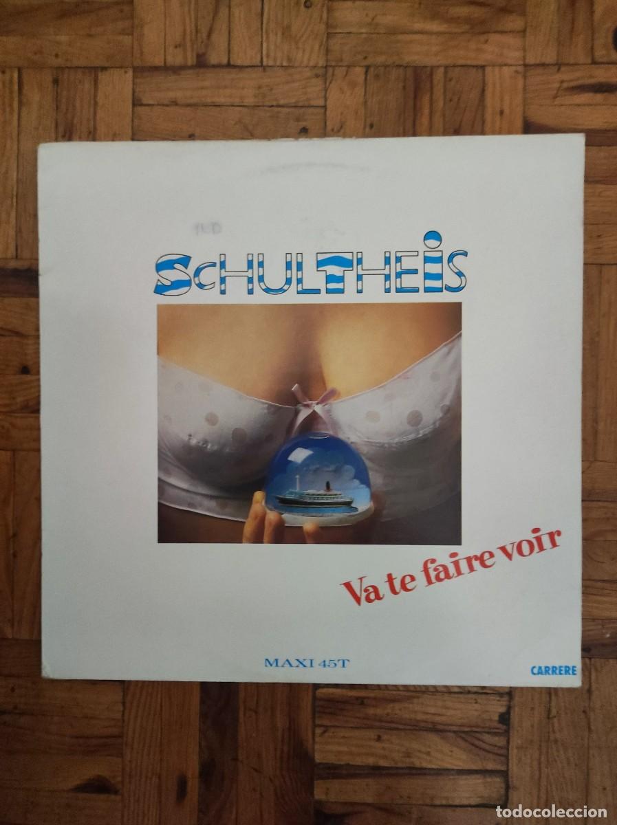 Discos de vinilo: Vinilo Pop - Schultheis - Va te faire voir - Ed. Francia 1987