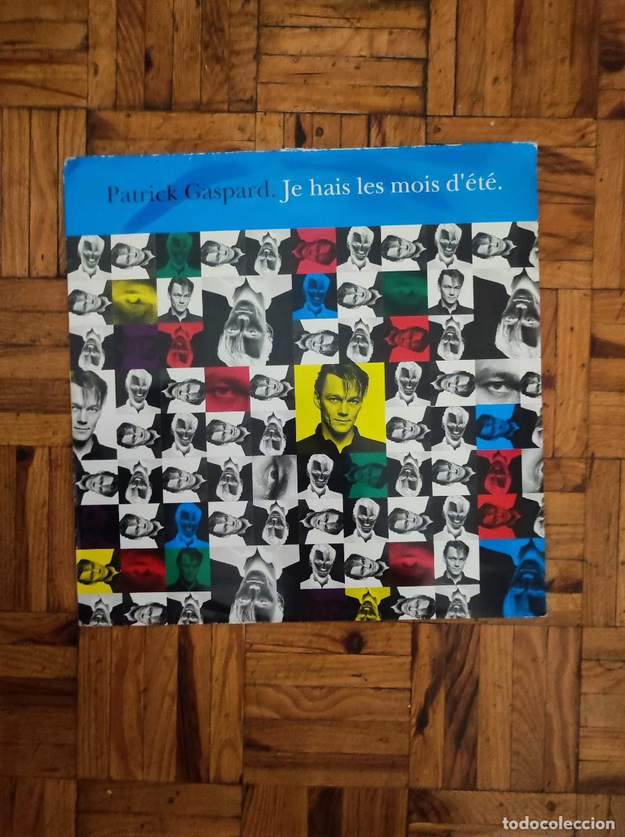 Discos de vinilo: Maxi Vinilo Pop - Patrick Gaspard - Je hais les mois d'&eacute;t&eacute; - Ed. Francia 1986