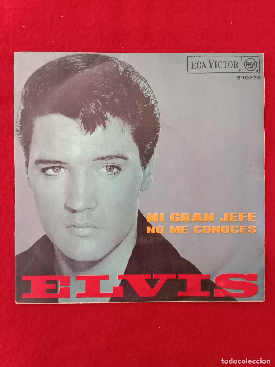Discos de vinilo: Elvis Presley - Mi Gran Jefe / No Me Conoces - Edit. RCA Victor. 1968