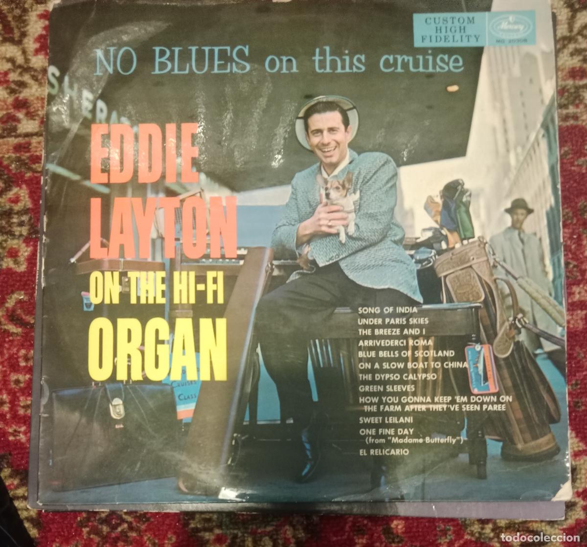 Discos de vinilo: Eddie Layton &ndash; No Blues On This Cruise Lp Espa&ntilde;a 1959