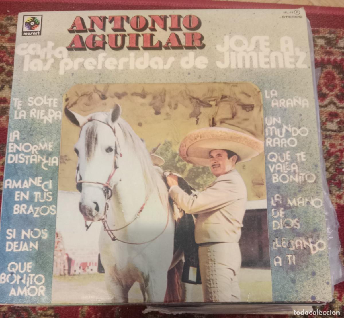 Discos de vinilo: Antonio Aguilar &ndash; Canta Las Preferidas De Jose A. Jimenez Lp Espa&ntilde;a 1977