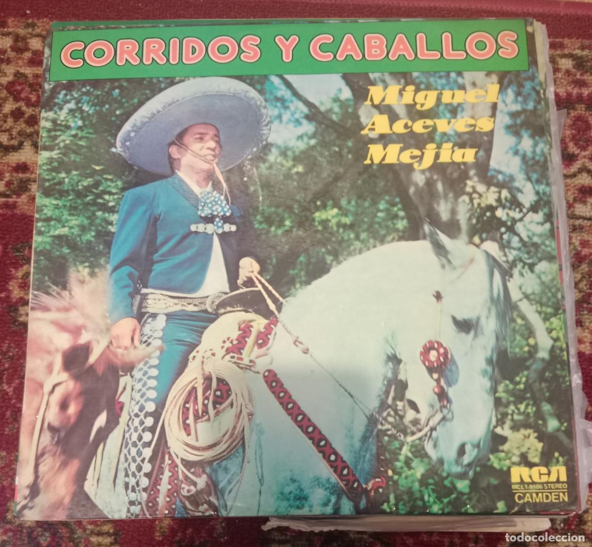 Discos de vinilo: Miguel Aceves Mejia &ndash; Corridos Y Caballos Lp Espa&ntilde;a 1974