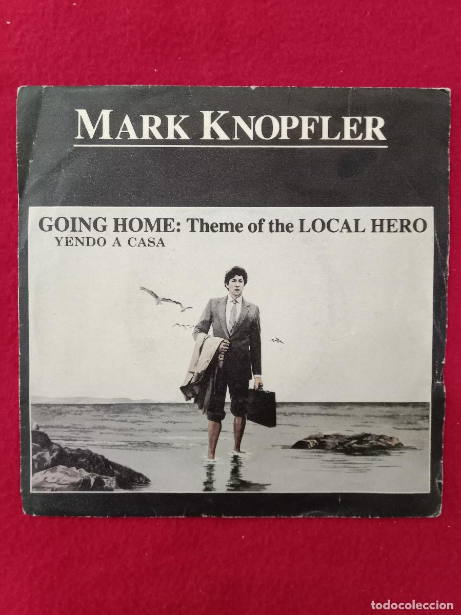 Discos de vinilo: Mark knopfler - Going Home: Theme Of The Local Hero / Smooching - Edit. V&eacute;rtigo. 1983
