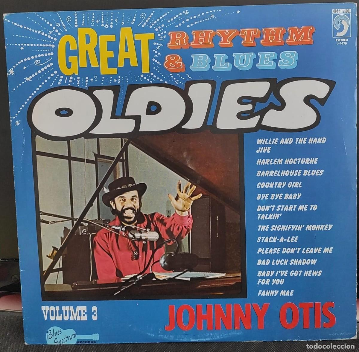 Discos de vinilo: LP JOHNNY OTIS - Great Rhythm & Blues Oldies Vol. 3 - Discophon J-4479 Espa&ntilde;a 1981 (NM/VG+)