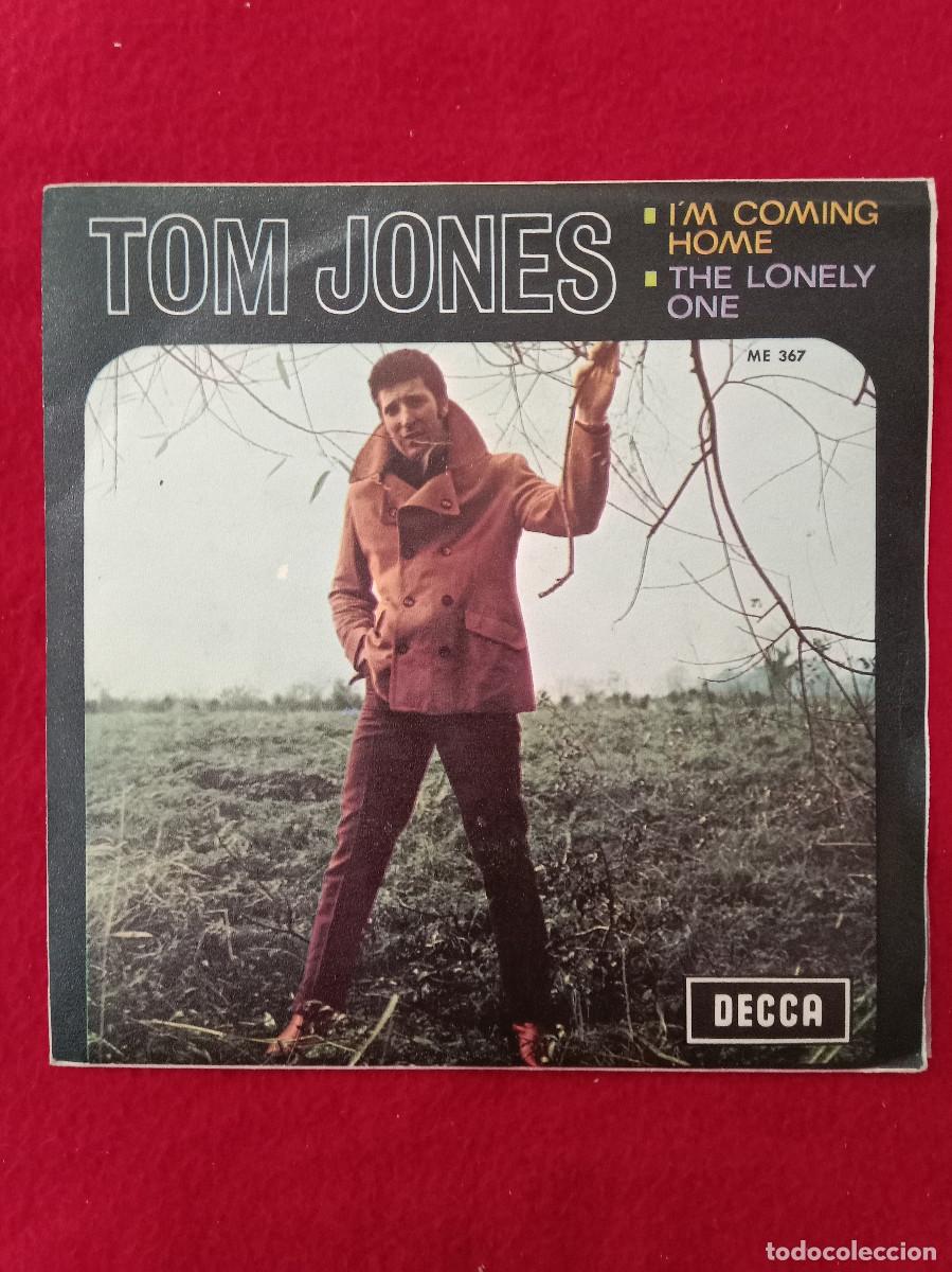 Discos de vinilo: Tom Jones - I&acute;m Coming Home / The Lonely One - Edit. DECCA. 1967