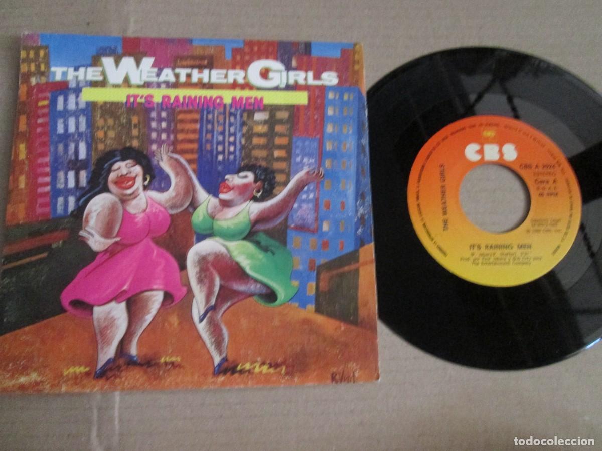 Discos de vinilo: THE WEATHER GIRLS - It&acute;s Raining Men. Single, ed espa&ntilde;ola 7&rdquo; 1982. impecable (NM)