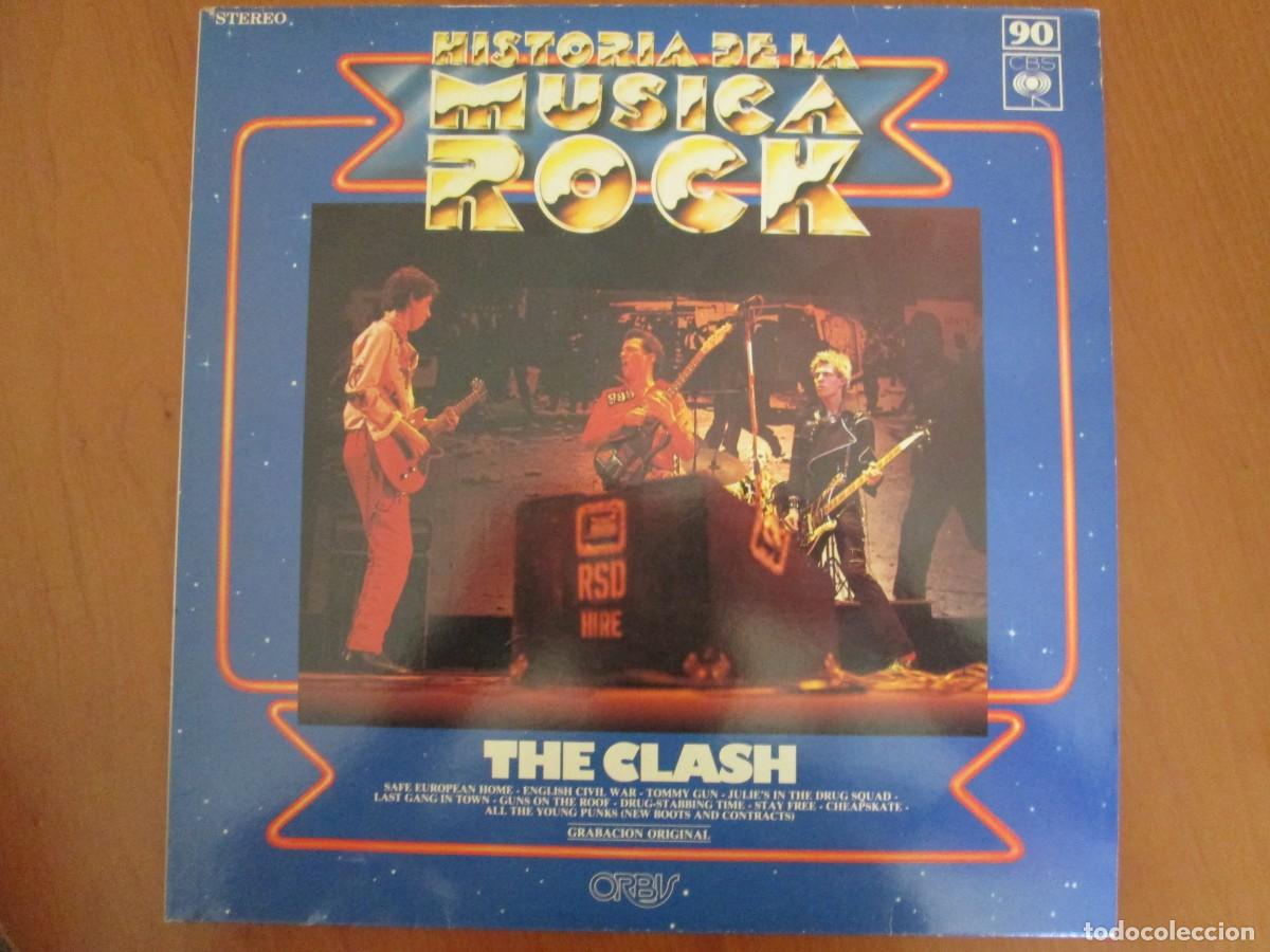 Discos de vinilo: The Clash. Historia de la m&uacute;sica rock. Grabaci&oacute;n original.Editado por CBS ORBIS. Muy buen estado