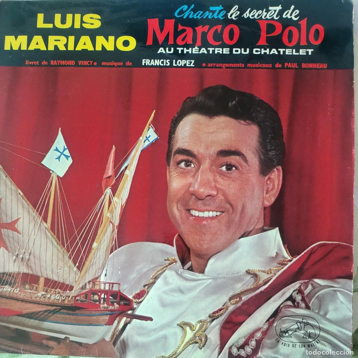 Discos de vinilo: Luis Mariano 10&rdquo; sello La voz de su amo editado en Francia de la Opereta El secreto de Marco Polo...