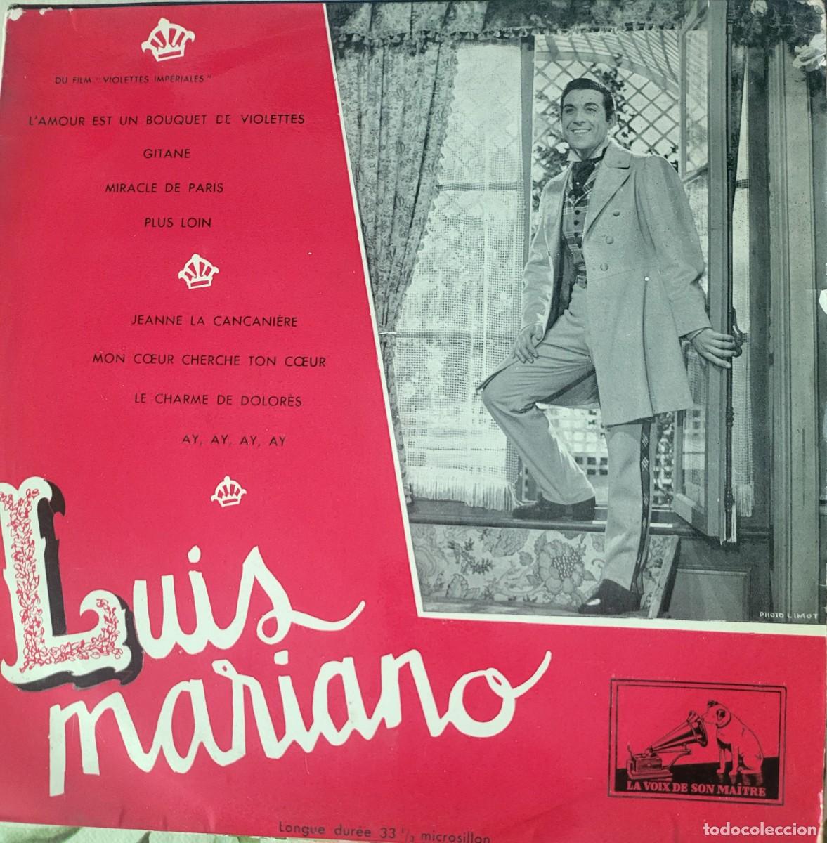 Discos de vinilo: Luis Mariano 10&rdquo; sello La voz de su amo editado en Francia del film Violetas Imperiales...
