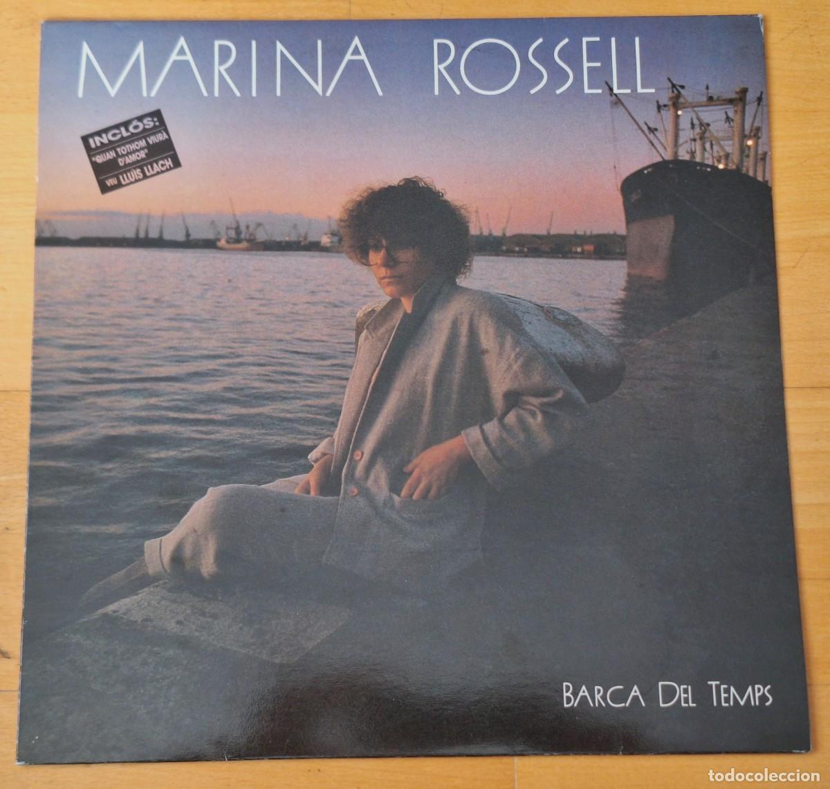 Discos de vinilo: MARINA ROSSELL - BARCA DEL TEMPS - DISCO VINILO LP - C.B.S. A&Ntilde;O 1985 - PERFECTO ESTADO