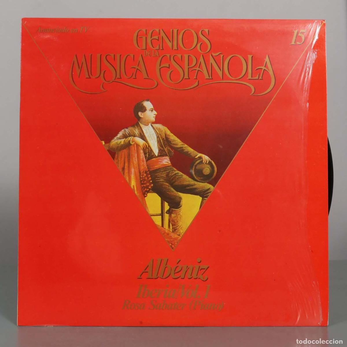 Discos de vinilo: LP. Genios de la M&uacute;sica Espa&ntilde;ola 15: Alb&eacute;niz, Iberia Vol. 1 - Rosa Sabater