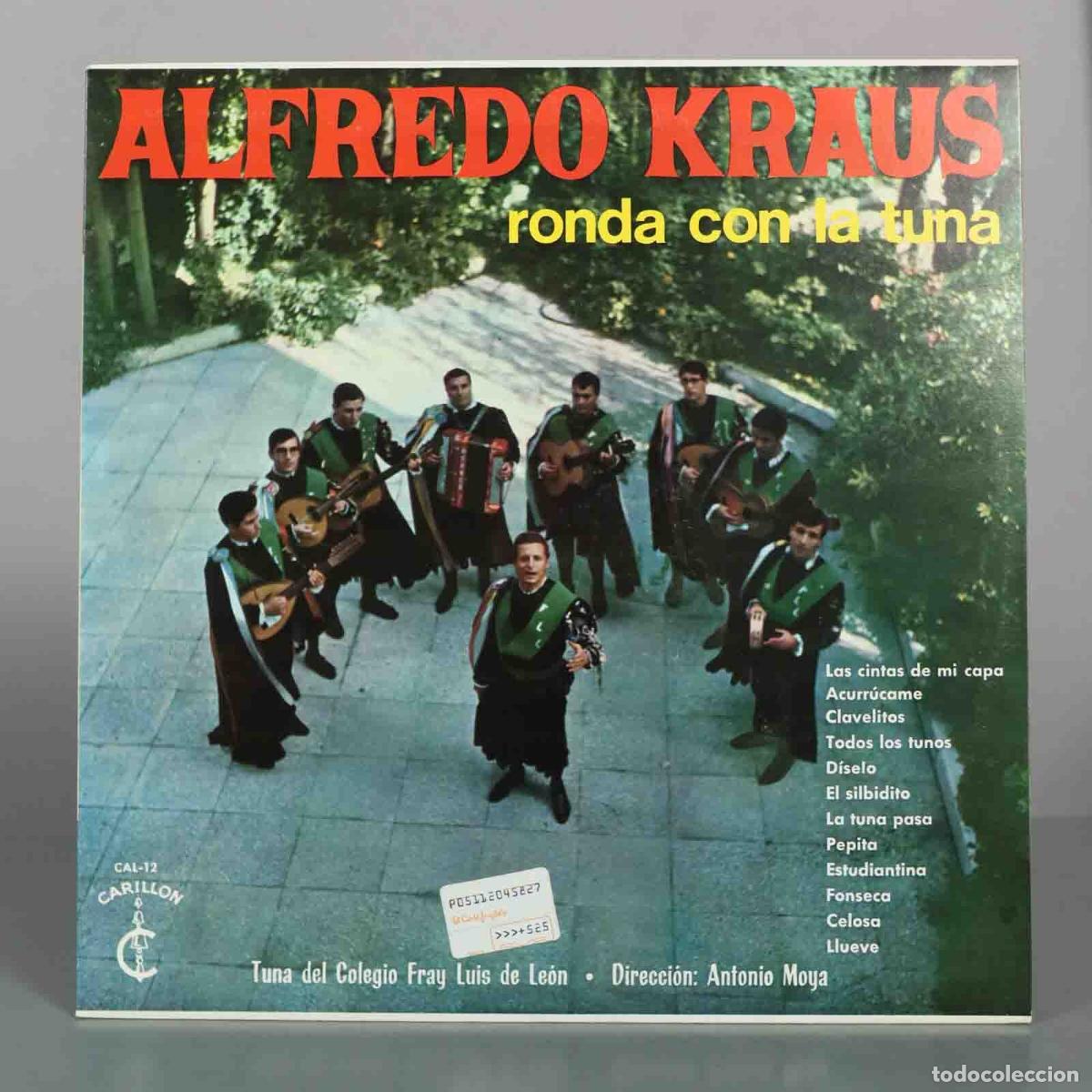 Discos de vinilo: LP. Alfredo Kraus, Ronda con la tuna Colegio Fray Luis de Le&oacute;n