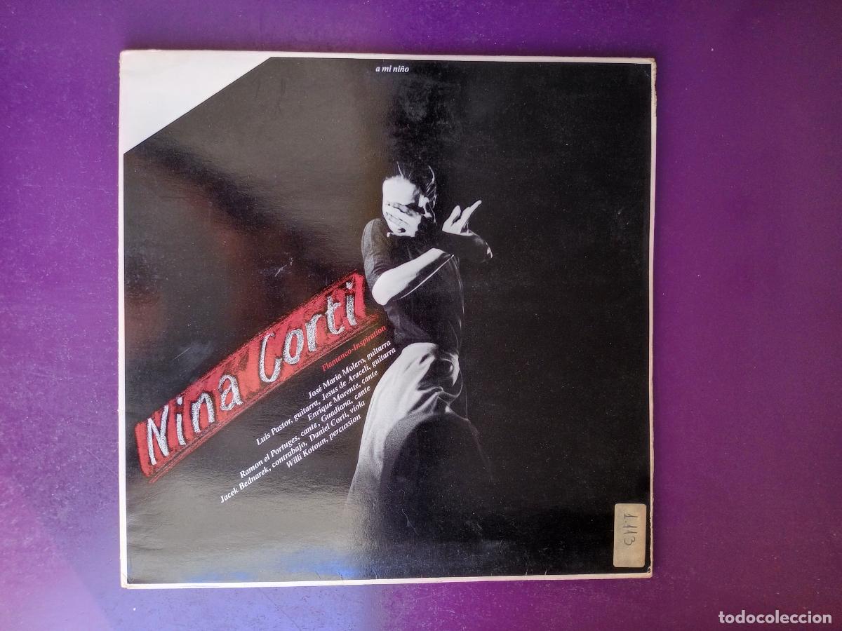 Discos de vinilo: Nina Corti &lrm;&ndash; A Mi Ni&ntilde;o - LP ALEGRIA 1985 FLAMENCO - MUY POCO USO - ENRIQUE MORENTE, RAMON PORTUGUES