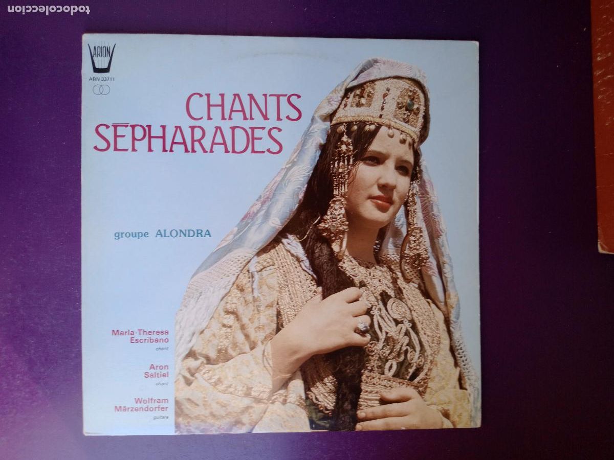 Discos de vinilo: Grupo Alondra &lrm;&ndash; Chants S&eacute;pharades - CANTOS SEFARDITAS SEFARAD- FOLK JUDIO ISRAEL - LP ARION 1983