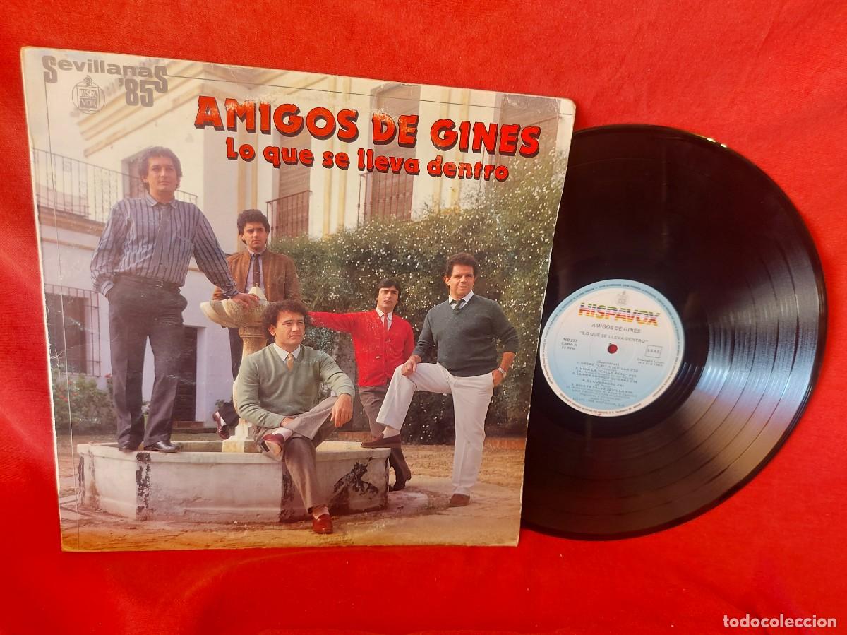 Discos de vinilo: LP AMIGOS DE GINES LO QUE SE LLEVA DENTRO 1985 ( PEDIDOS M&Iacute;NIMOS 10 &euro; ) CAJA N.&ordm; 6 - LP