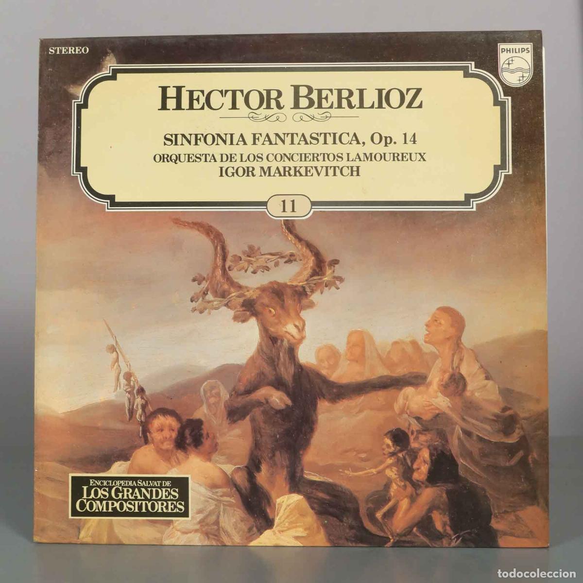 Discos de vinilo: LP. Berlioz: Sinfon&iacute;a Fant&aacute;stica, Op. 14 - Orquesta de los Conciertos Lamoureux, Igor Markevitch