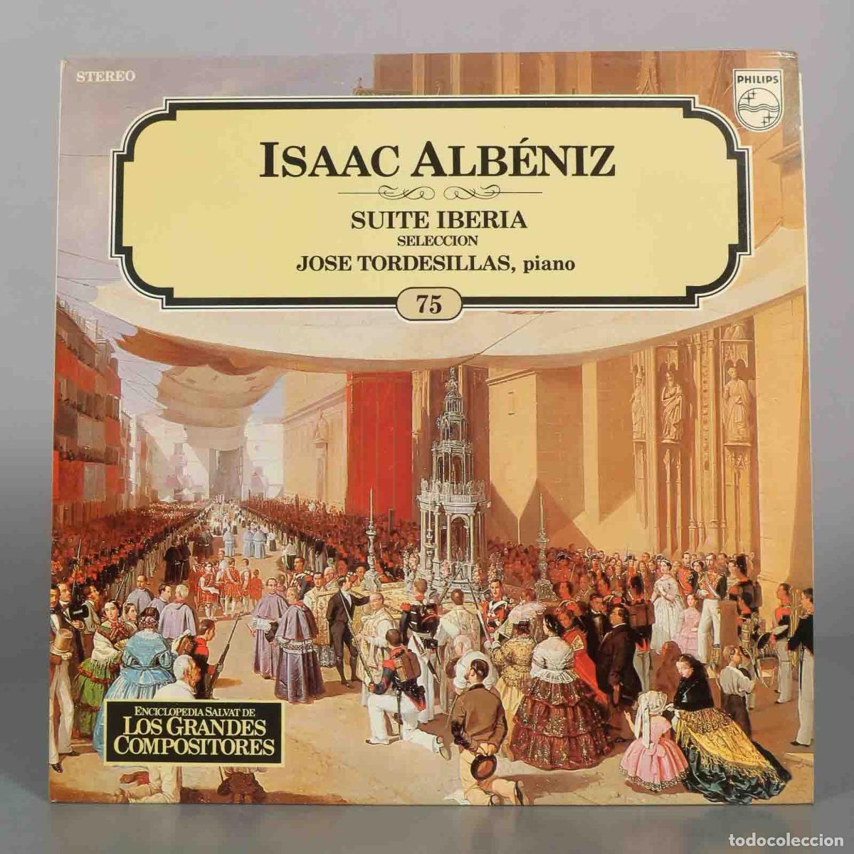 Discos de vinilo: LP. Isaac Alb&eacute;niz - Suite Iberia Selecci&oacute;n - Jos&eacute; Tordesillas