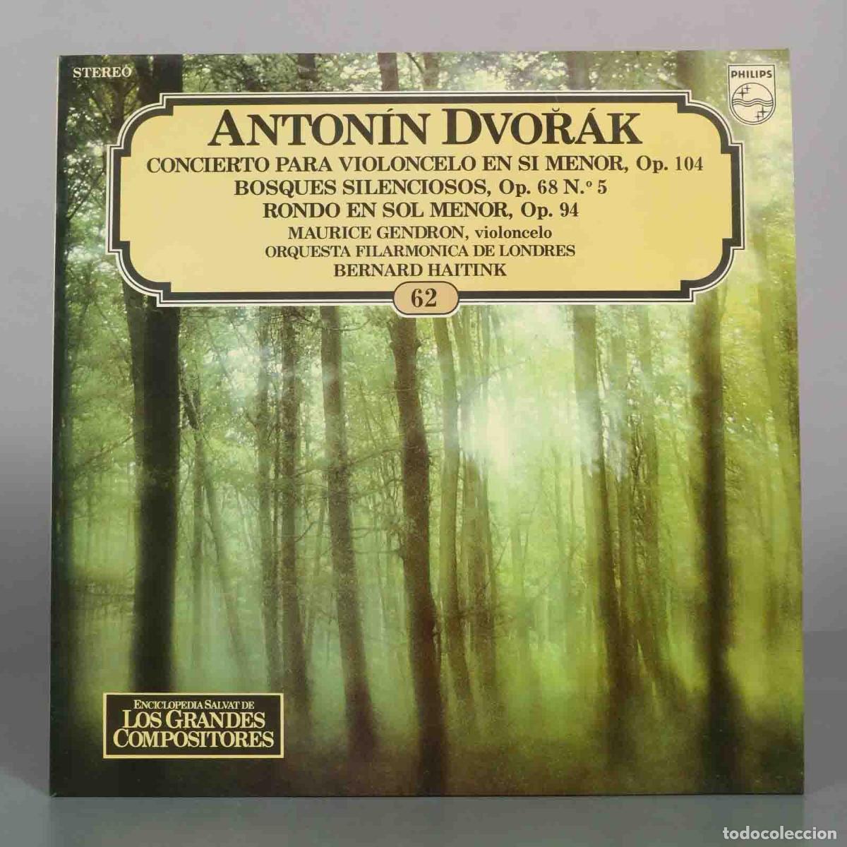 Discos de vinilo: LP. Dvoř&aacute;k Concierto para violoncelo y Bosques silenciosos - Maurice Gendron, Bernard Haitink