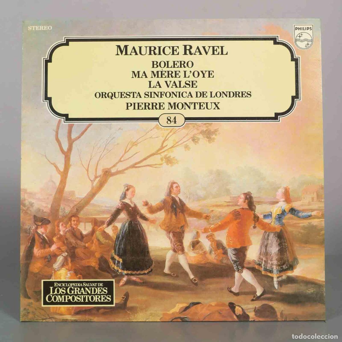 Discos de vinilo: LP. Maurice Ravel - Bolero, Ma M&egrave;re l&acute;Oye, La Valse - Orquesta Sinf&oacute;nica de Londres, Pierre Monteux