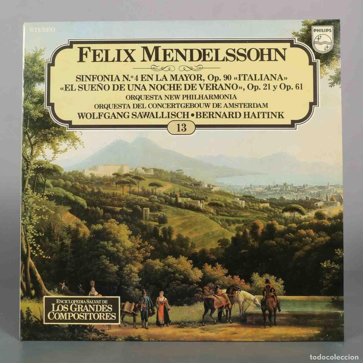 Discos de vinilo: LP. Felix Mendelssohn - Sinfon&iacute;a N.&ordm; 4 Italiana, El Sue&ntilde;o de una Noche de Verano - Wolfgang Sawalli