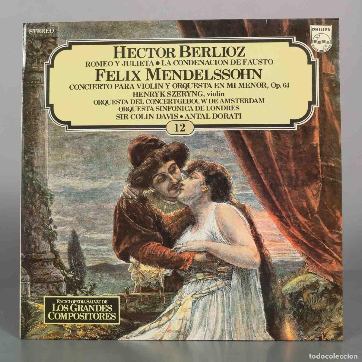 Discos de vinilo: LP. Enciclopedia Salvat Los Grandes Compositores 12 - Hector Berlioz, Felix Mendelssohn - Henryk Sz
