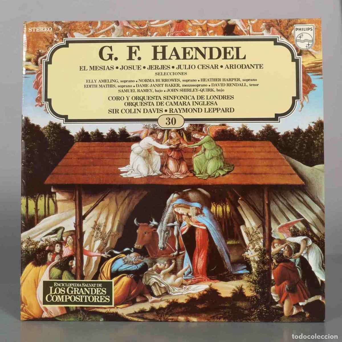 Discos de vinilo: LP. G.F. Haendel - Elly Ameling, Norma Burrowes, Heather Harper, Edith Mathis, Dame Janet Baker, Da
