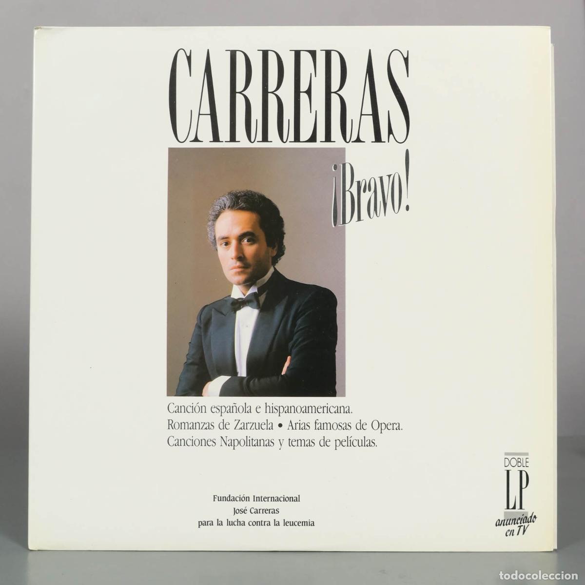 Discos de vinilo: LP. Carreras &iexcl;Bravo! - Jos&eacute; Carreras