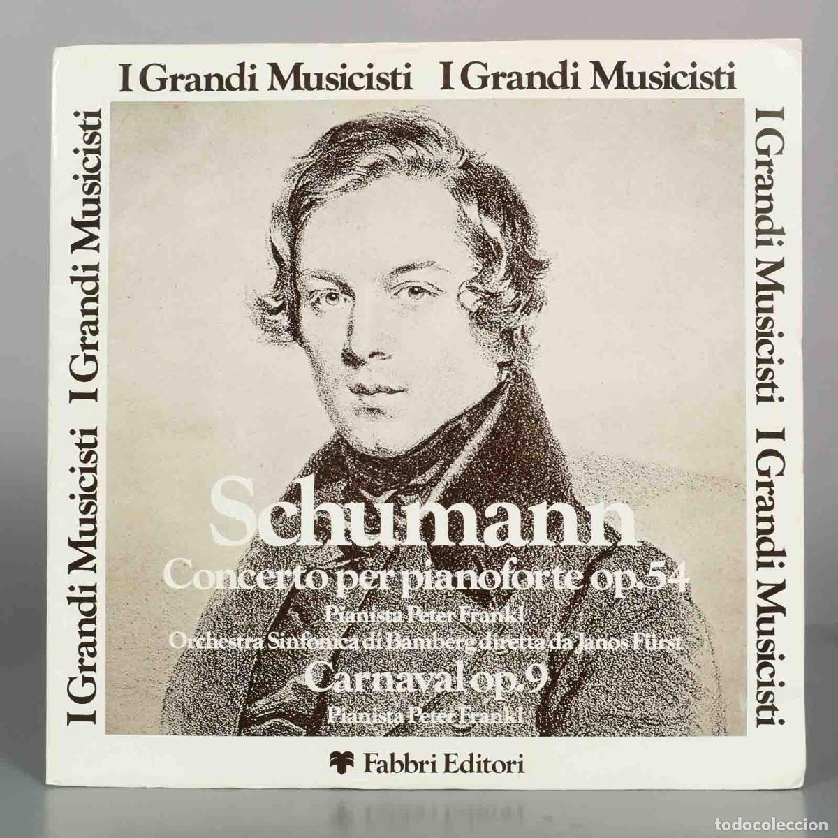 Discos de vinilo: LP. Schumann: Concerto per pianoforte op. 54 / Carnaval op. 9 - Peter Frankl, J&aacute;nos F&uuml;rst, Bamberge