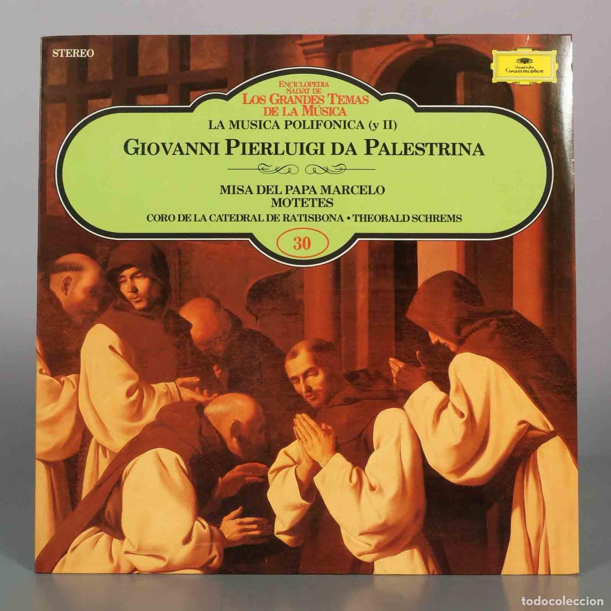 Discos de vinilo: LP. Giovanni Pierluigi da Palestrina - Misa del Papa Marcelo, Motetes - Coro de la Catedral de Rati