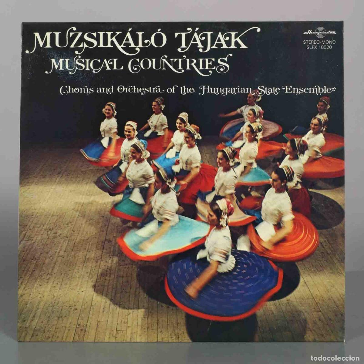 Discos de vinilo: LP. Muzsik&aacute;l&oacute; T&aacute;jak = Musical Countries - Chorus And Orchestra Of The Hungarian State Ensemble