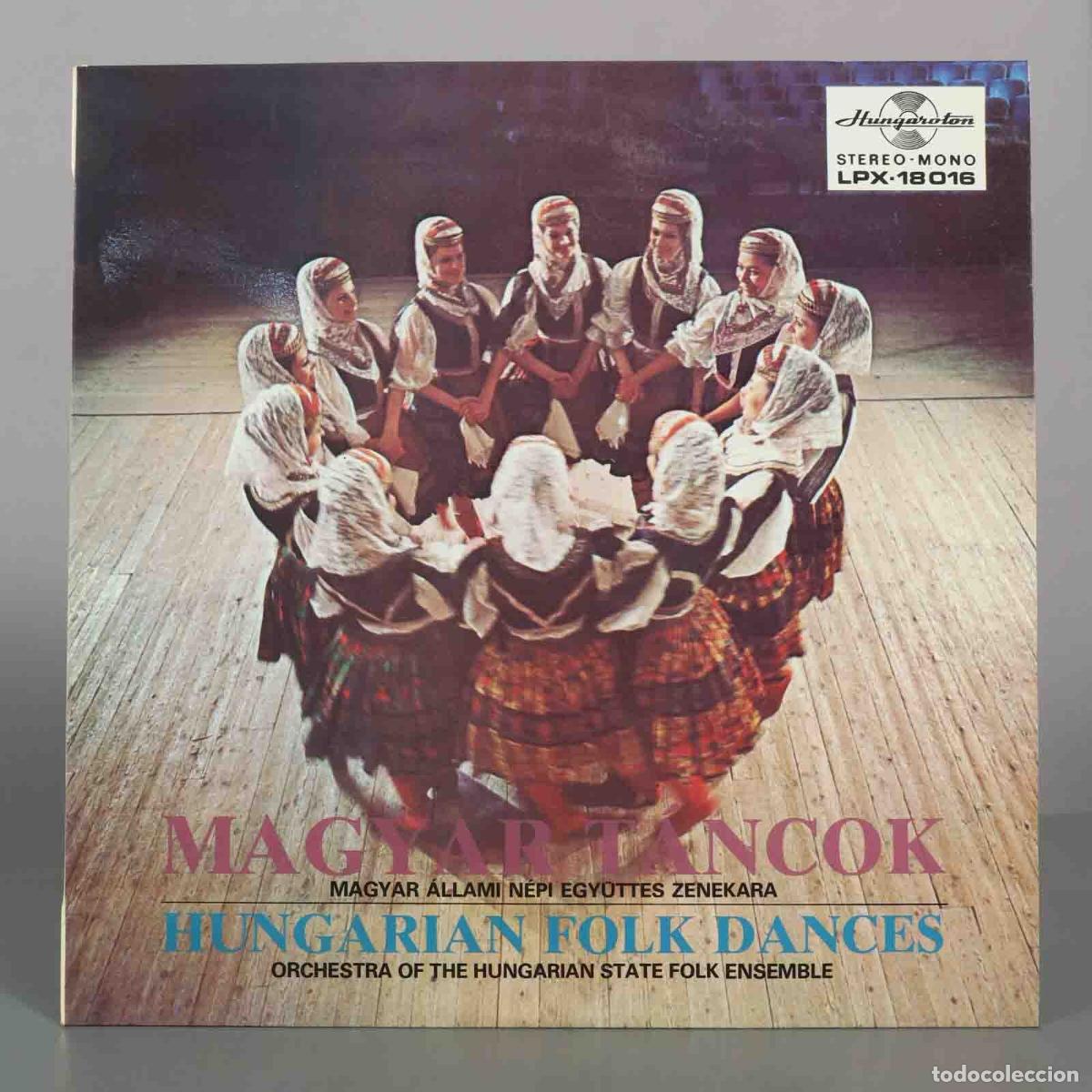 Discos de vinilo: LP. Hungarian Folk Dances / Magyar T&aacute;ncok - Orchestra of the Hungarian State Folk Ensemble