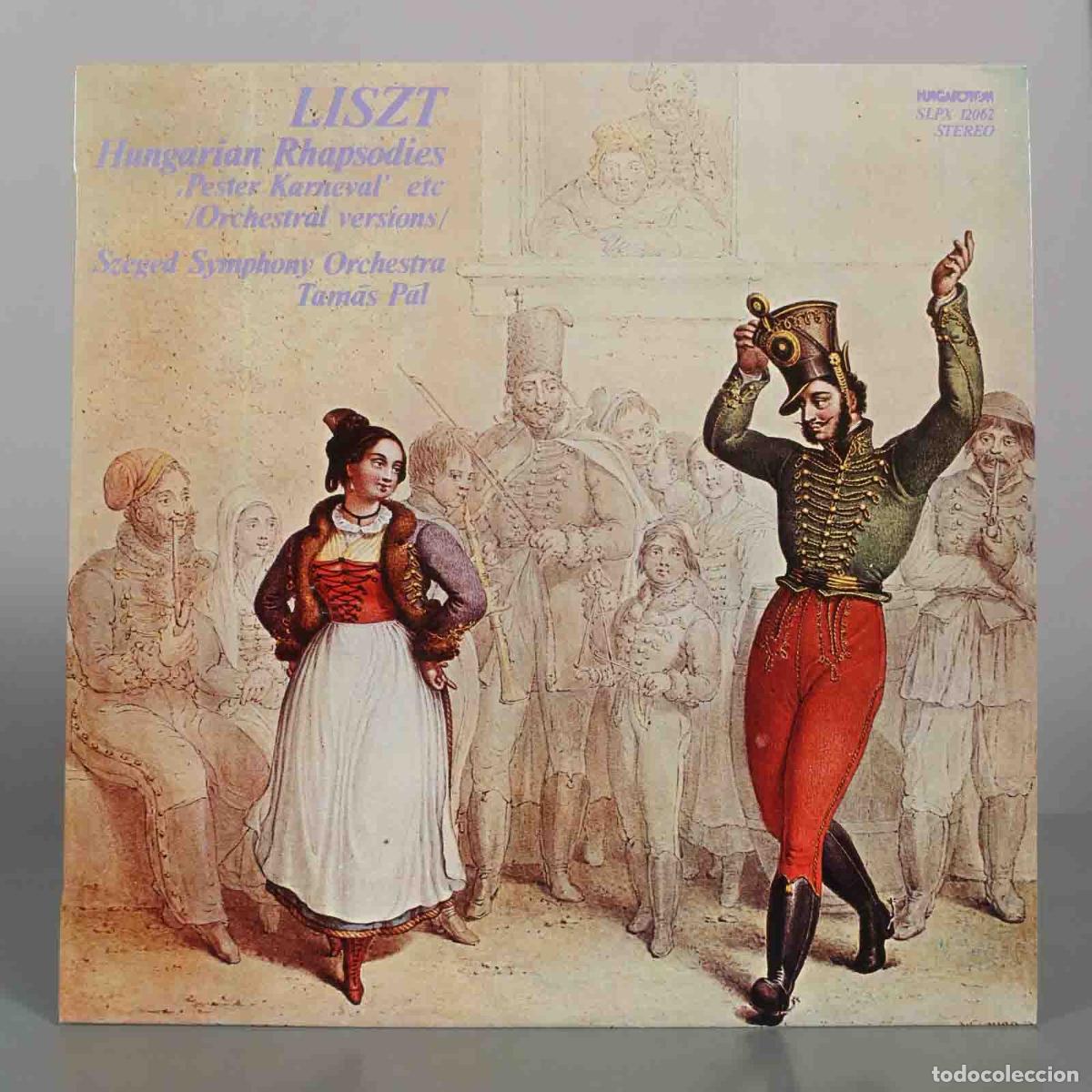 Discos de vinilo: LP. Hungarian Rhapsodies - Franz Liszt - Szeged Symphony Orchestra, Tam&aacute;s P&aacute;l