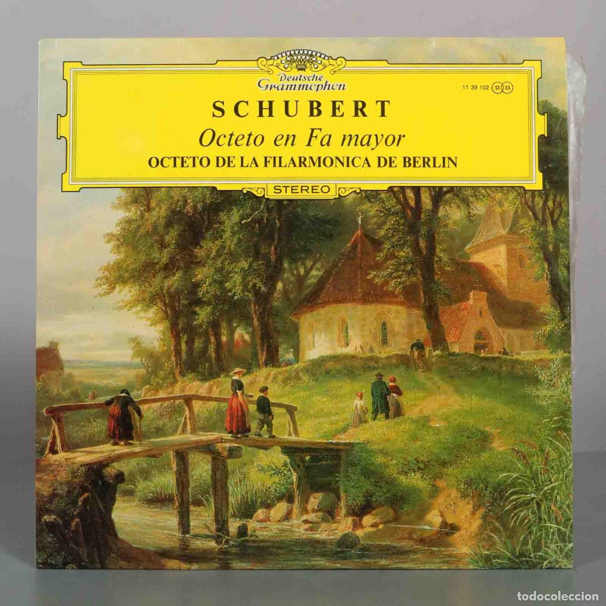 Discos de vinilo: LP. Schubert - Octeto en Fa mayor - Octeto de la Filarm&oacute;nica de Berl&iacute;n