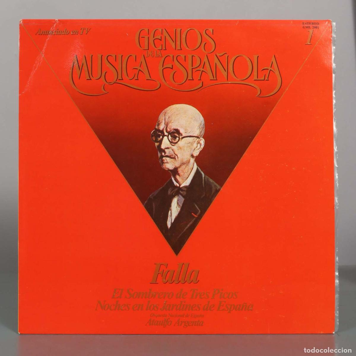 Discos de vinilo: LP. Genios de la M&uacute;sica Espa&ntilde;ola: Falla - Orquesta Nacional de Espa&ntilde;a, Ata&uacute;lfo Argenta - El Sombrer