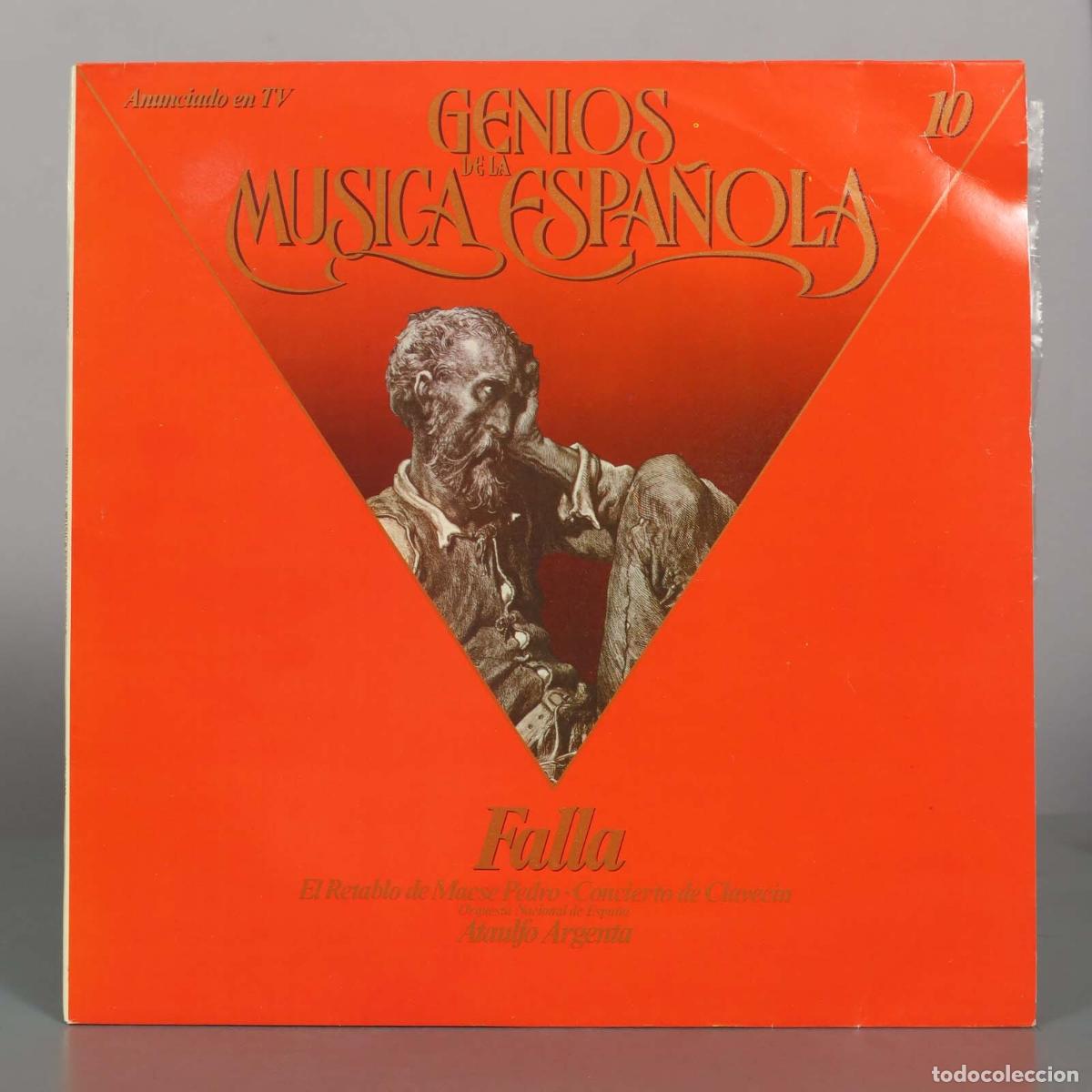 Discos de vinilo: LP. Genios de la M&uacute;sica Espa&ntilde;ola 10: Falla - El Retablo de Maese Pedro, Concierto de Clavec&iacute;n - Ata
